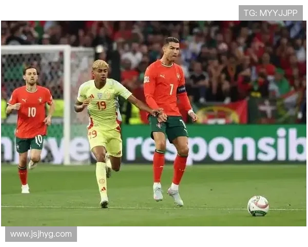 德拉富恩特盛赞葡萄牙与C罗称亚马尔聪慧成熟堪当核心